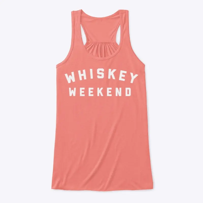 Whiskey Weekend Women's Tank Top